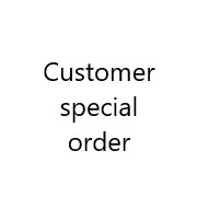 Customer Special Order